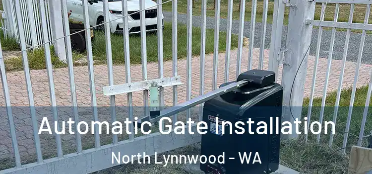 Automatic Gate Installation North Lynnwood - WA