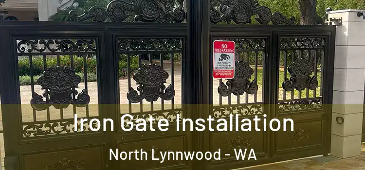  Iron Gate Installation North Lynnwood - WA
