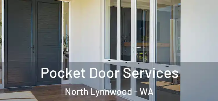  Pocket Door Services North Lynnwood - WA