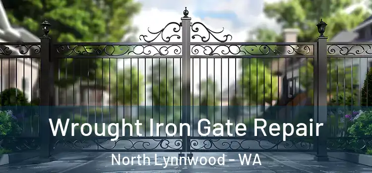 Wrought Iron Gate Repair North Lynnwood - WA